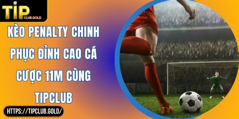 Kèo Penalty
