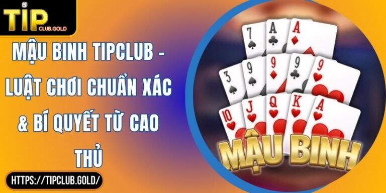 Mậu Binh TIPCLUB