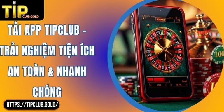 Tải app TIPCLUB